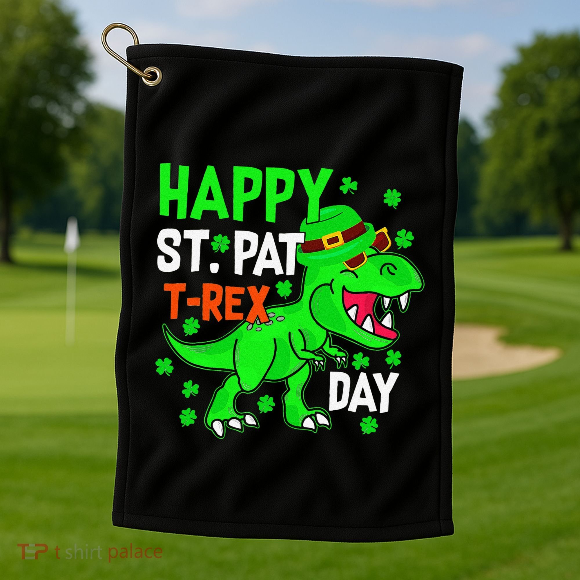 Happy St Pat T Rex Saint Patrick's Day Dinosaurs Happy Cute Golf Towel
