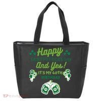 Happy Saint Patrick's Day And Yes It's My 40th Birthday Gift Tote Bag thumb 0