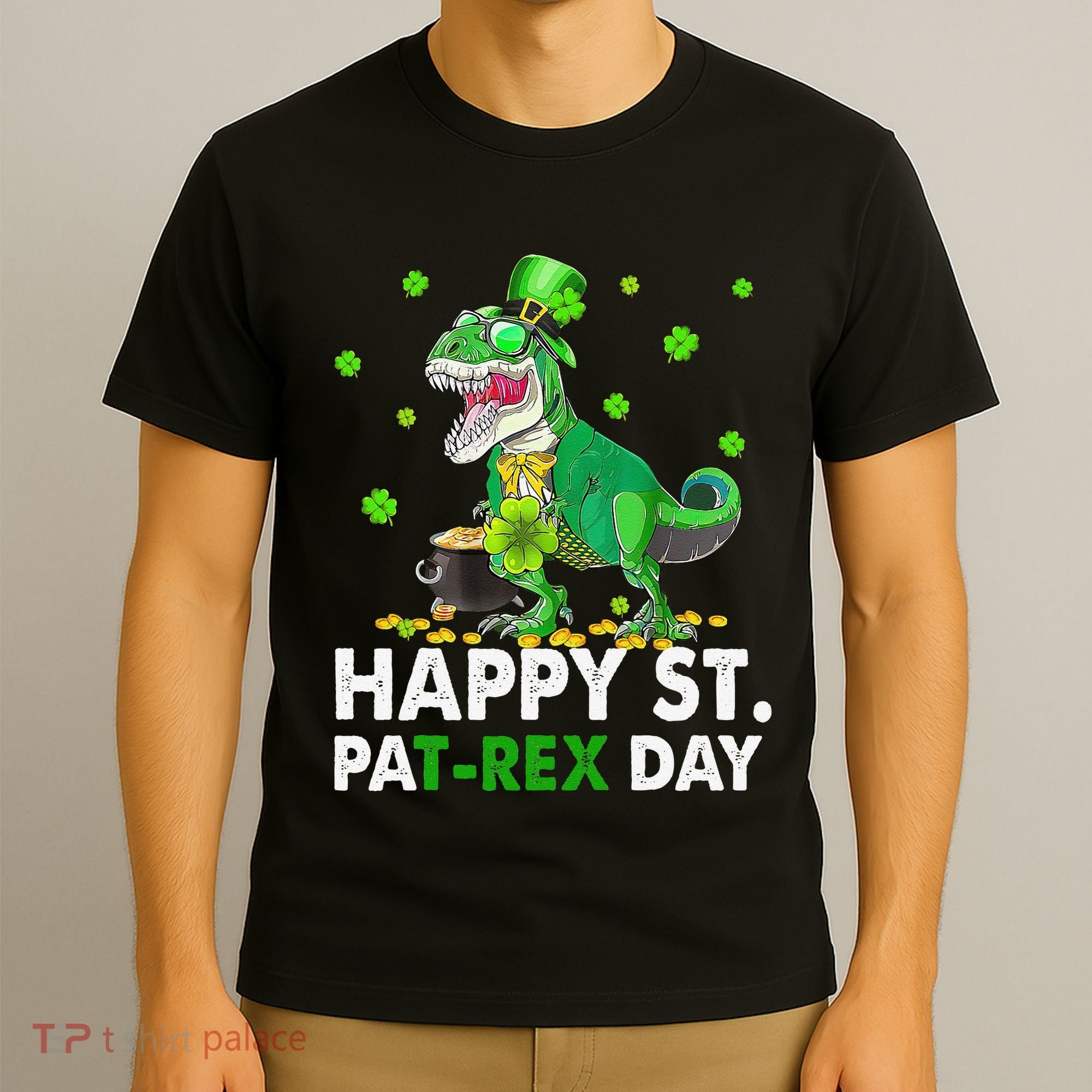 Happy St Pat T Rex Saint Patrick's Day Dinosaurs Happy T-Shirt