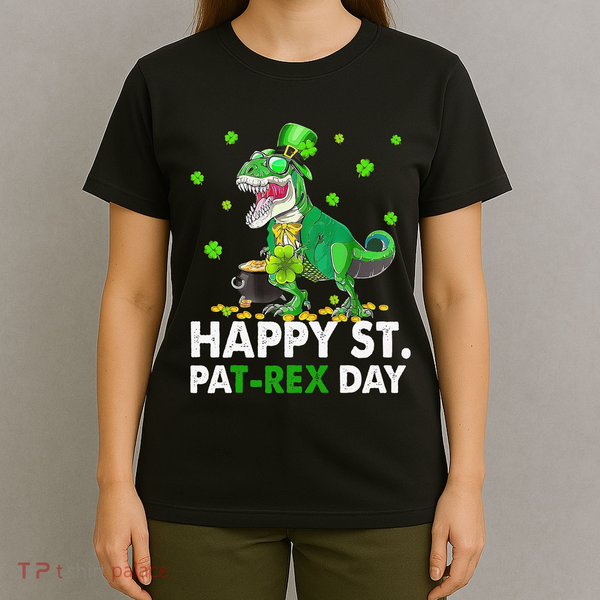Happy St Pat T Rex Saint Patrick's Day Dinosaurs Happy T-Shirt