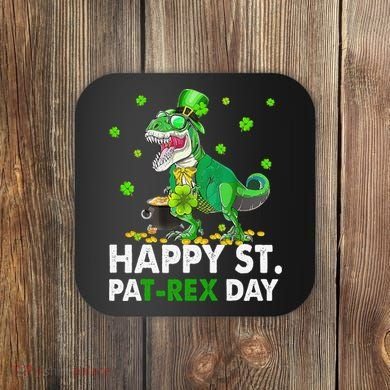 Happy St Pat T Rex Saint Patrick's Day Dinosaurs Happy Coaster