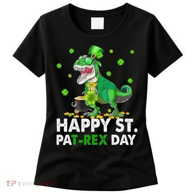 Happy St Pat T Rex Saint Patrick's Day Dinosaurs Happy Women's T-Shirt