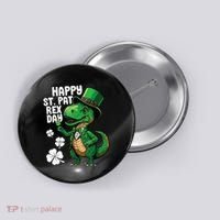 Happy St Pat T-Rex St Patricks Day Dinosaur Leprechaun Funny Button thumb 0