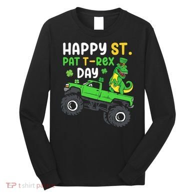 Happy St Pat T Rex Day Boy St Patrick's Day T Rex Long Sleeve Shirt