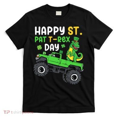 Happy St Pat T Rex Day Boy St Patrick's Day T Rex T-Shirt