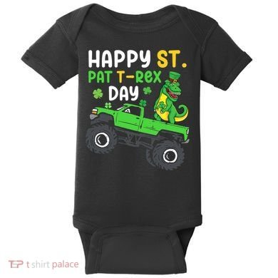 Happy St Pat T Rex Day Boy St Patrick's Day T Rex Baby Bodysuit