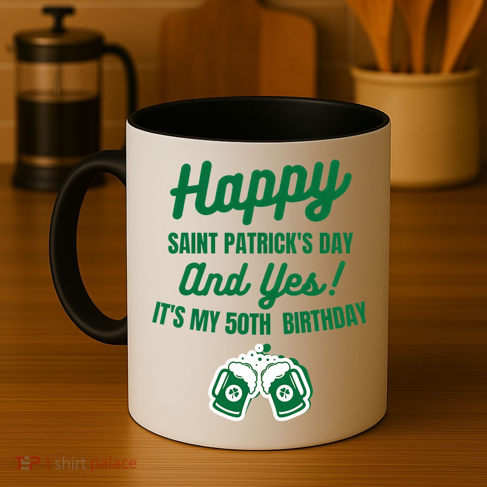 Happy Saint Patrick's Day, Funny 50th Birthday Party Gift Coffee Mug