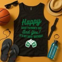 Happy Saint Patrick's Day, Funny 50th Birthday Party Gift Tank Top thumb 4