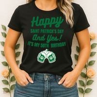 Happy Saint Patrick's Day, Funny 50th Birthday Party Gift Women's T-Shirt thumb 2