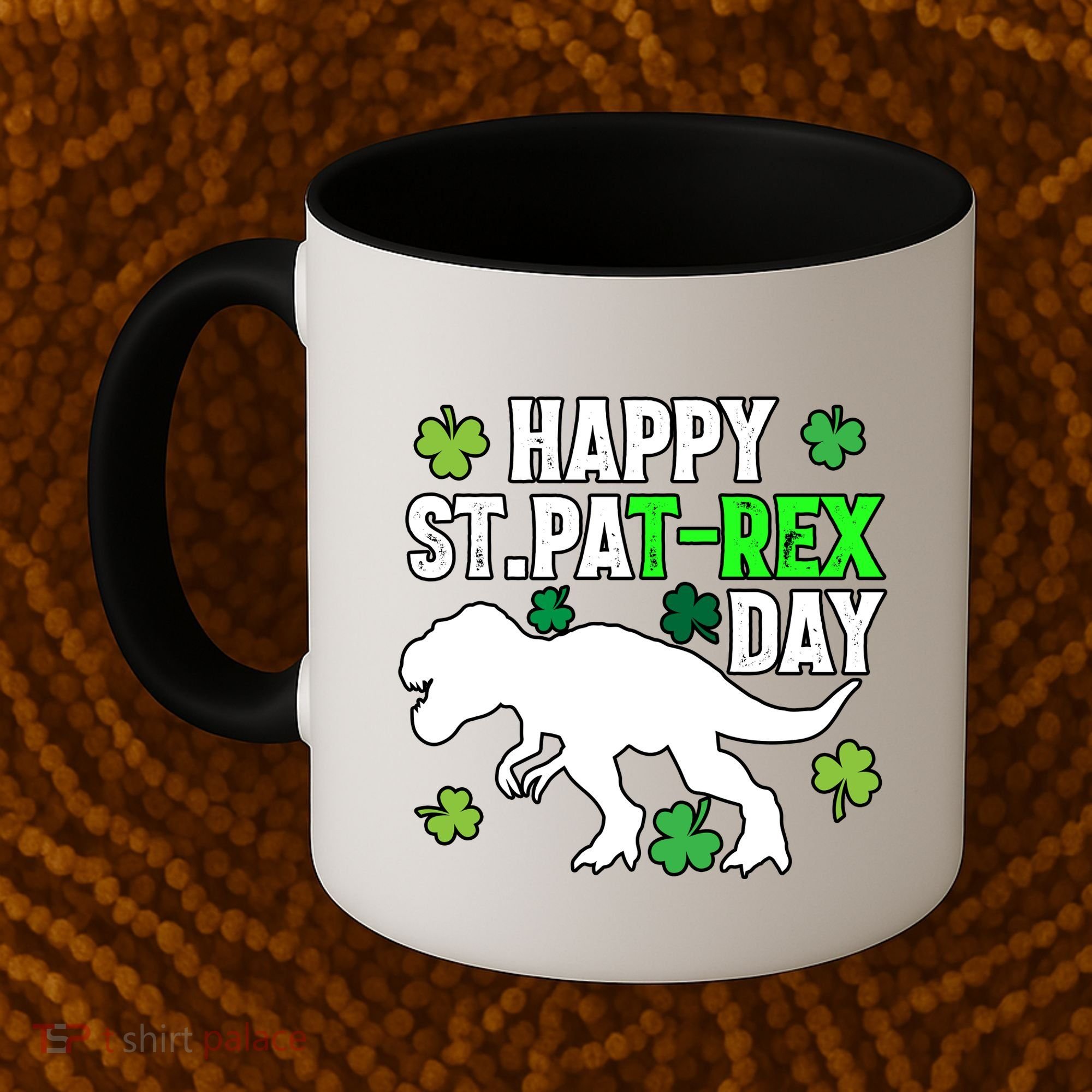 Happy St Pat Rex Day Irish Shamrocks Patricks Boy Gifts Coffee Mug