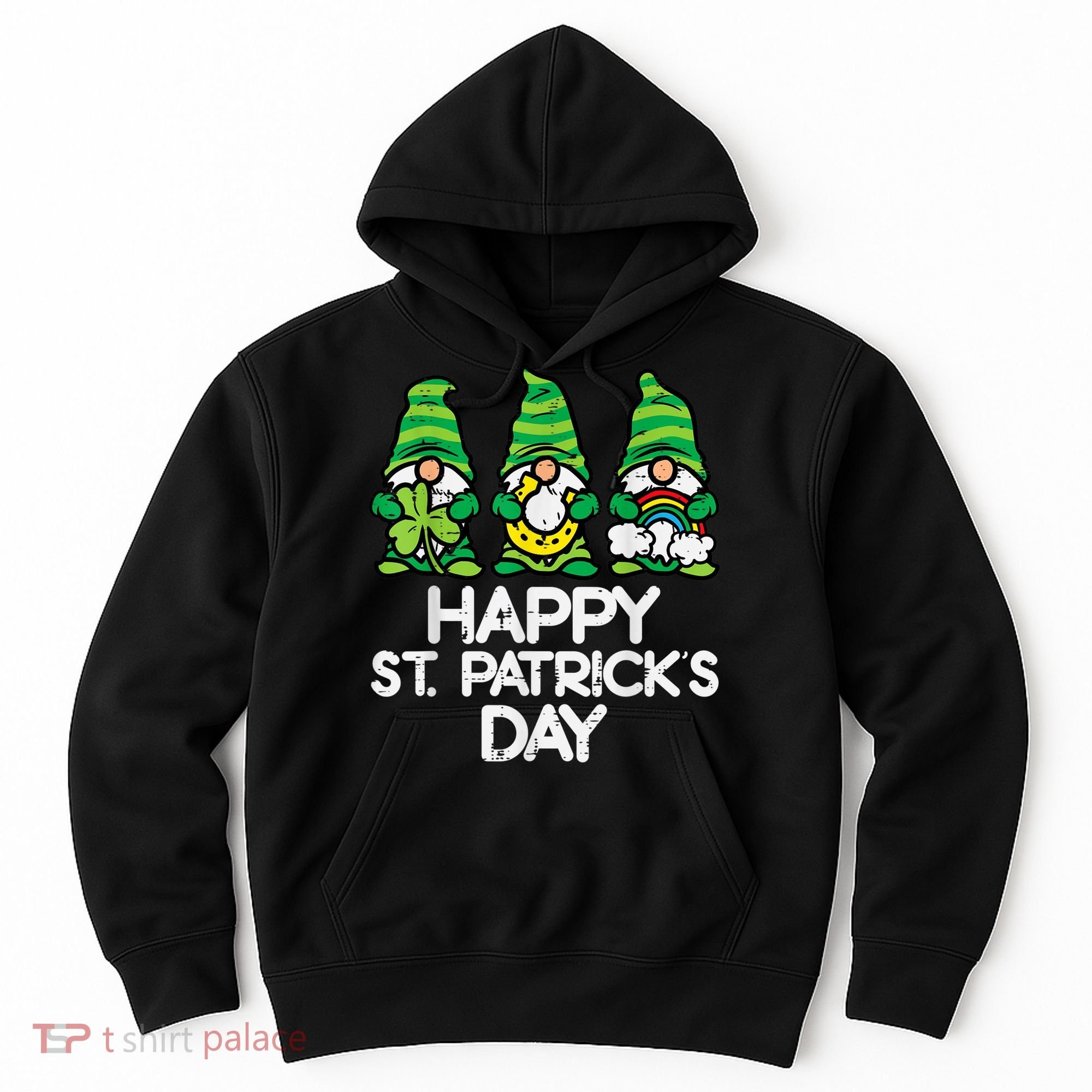 Happy St Patricks Day, St Paddys Day, Funny St Pattys Day Gnomes Hoodie