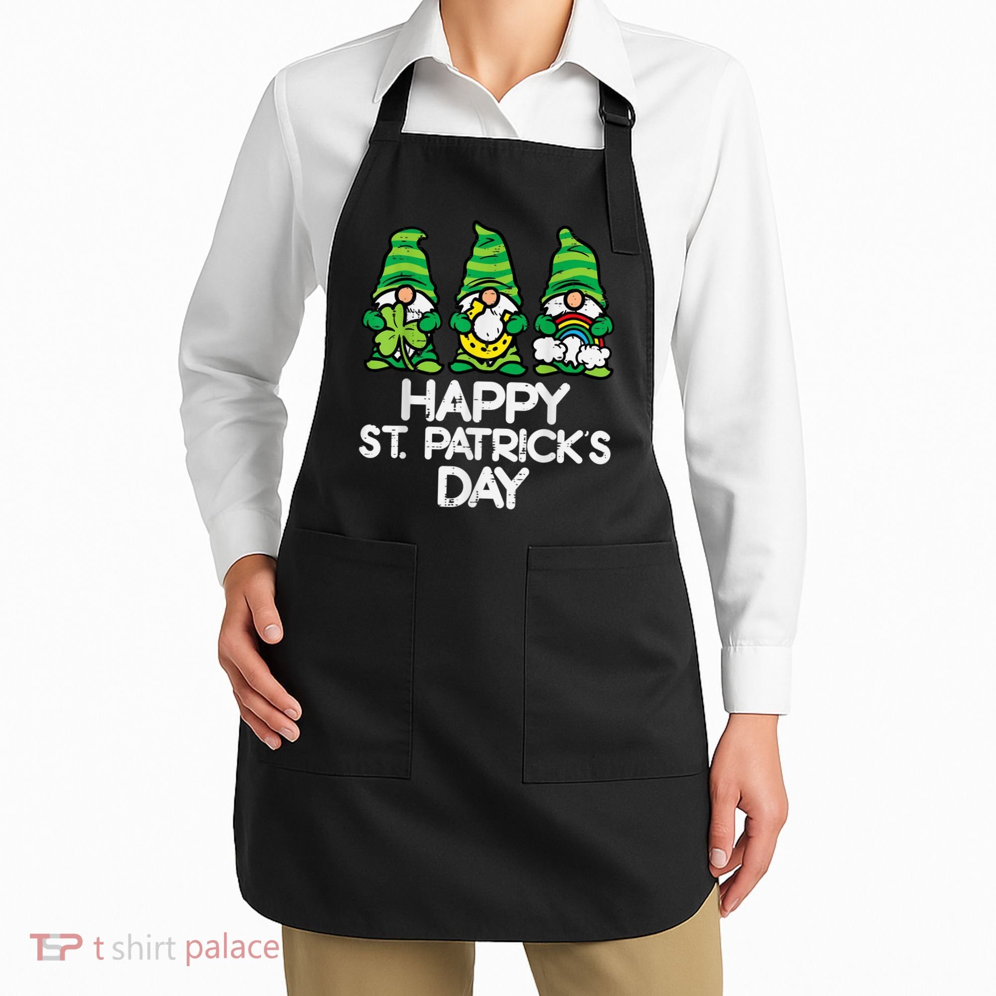 Happy St Patricks Day, St Paddys Day, Funny St Pattys Day Gnomes Apron