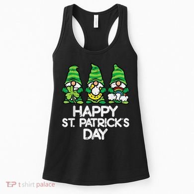 Happy St Patricks Day, St Paddys Day, Funny St Pattys Day Gnomes Women's Tank Top