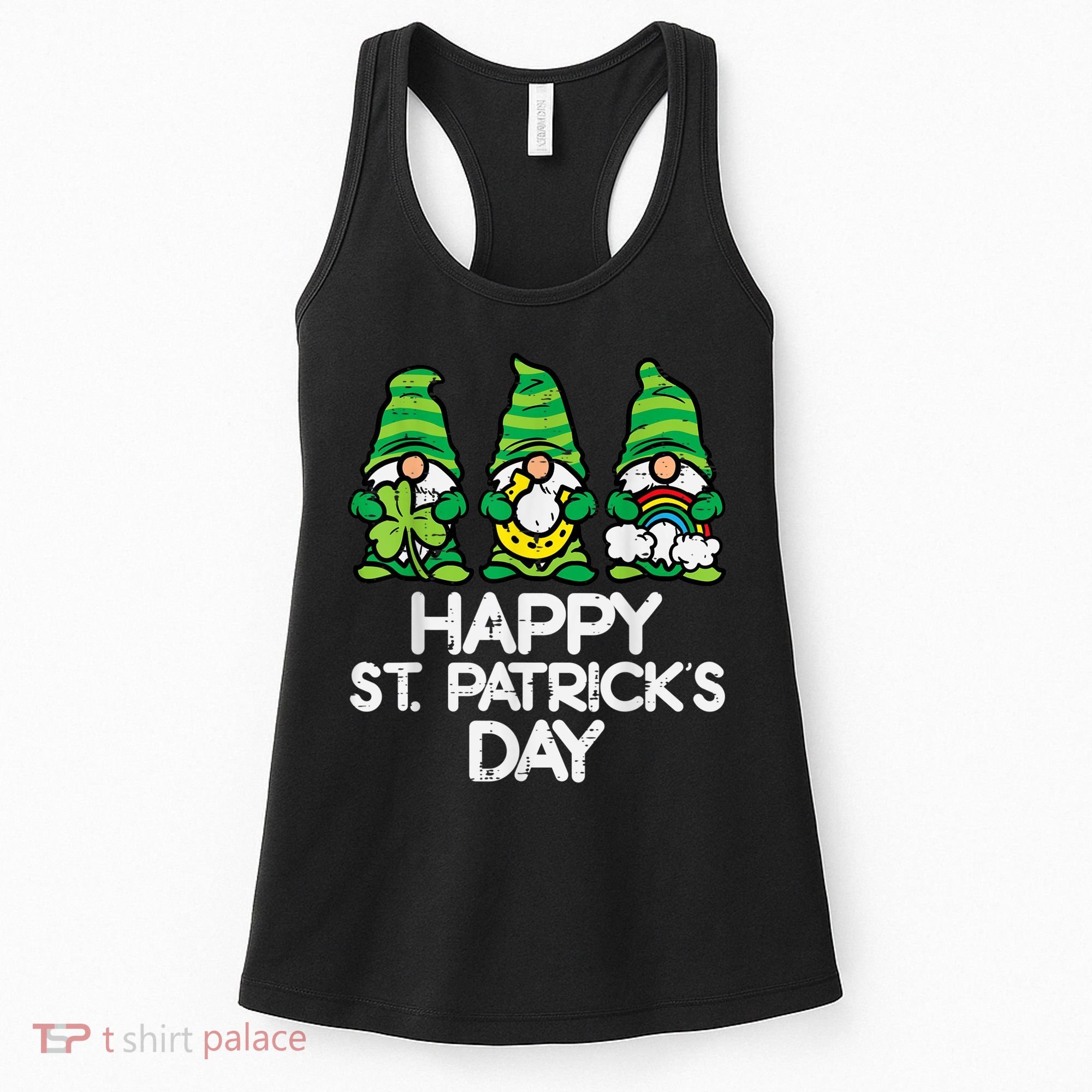 Happy St Patricks Day, St Paddys Day, Funny St Pattys Day Gnomes Women's Tank Top