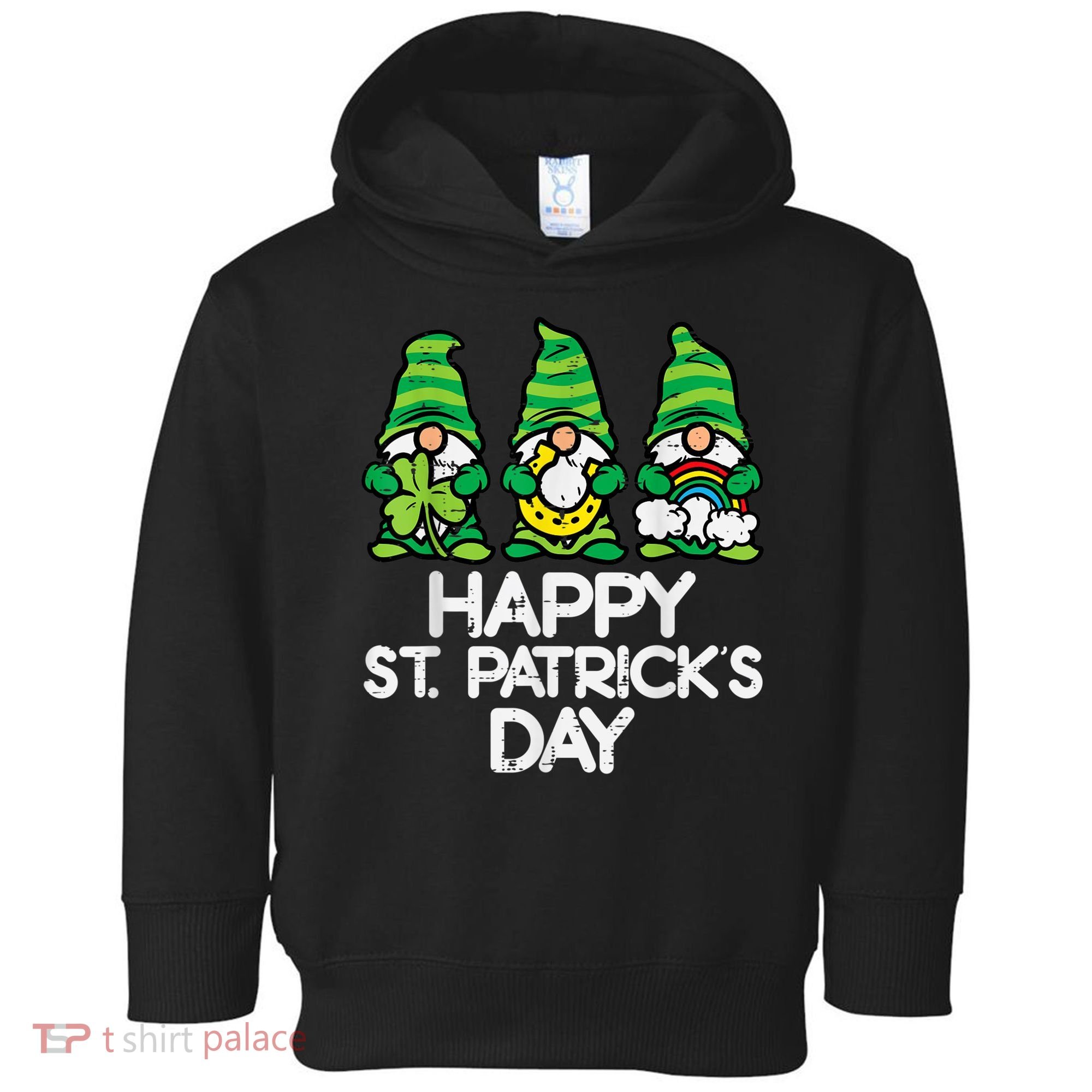 Happy St Patricks Day, St Paddys Day, Funny St Pattys Day Gnomes Toddler Hoodie