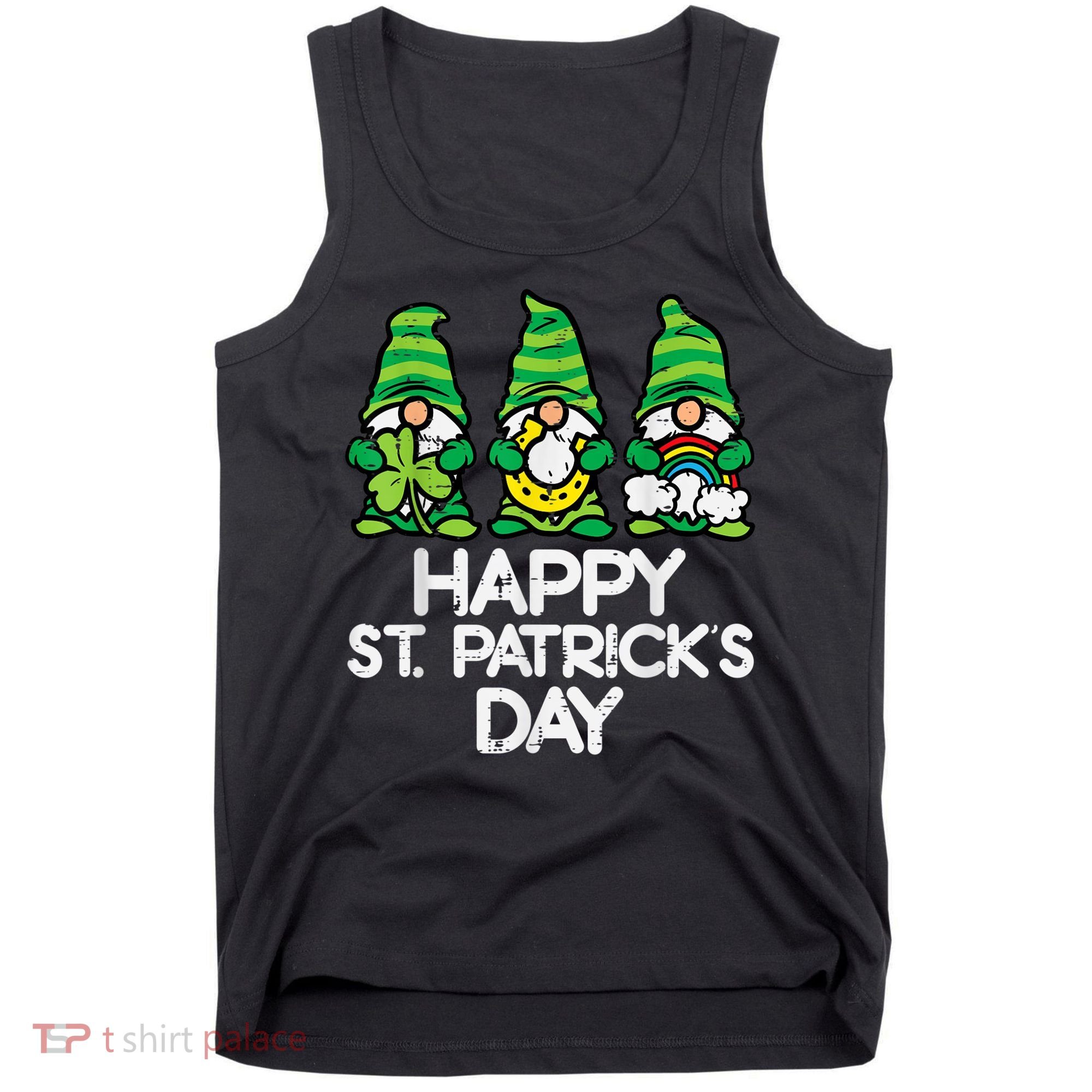 Happy St Patricks Day, St Paddys Day, Funny St Pattys Day Gnomes Tank Top