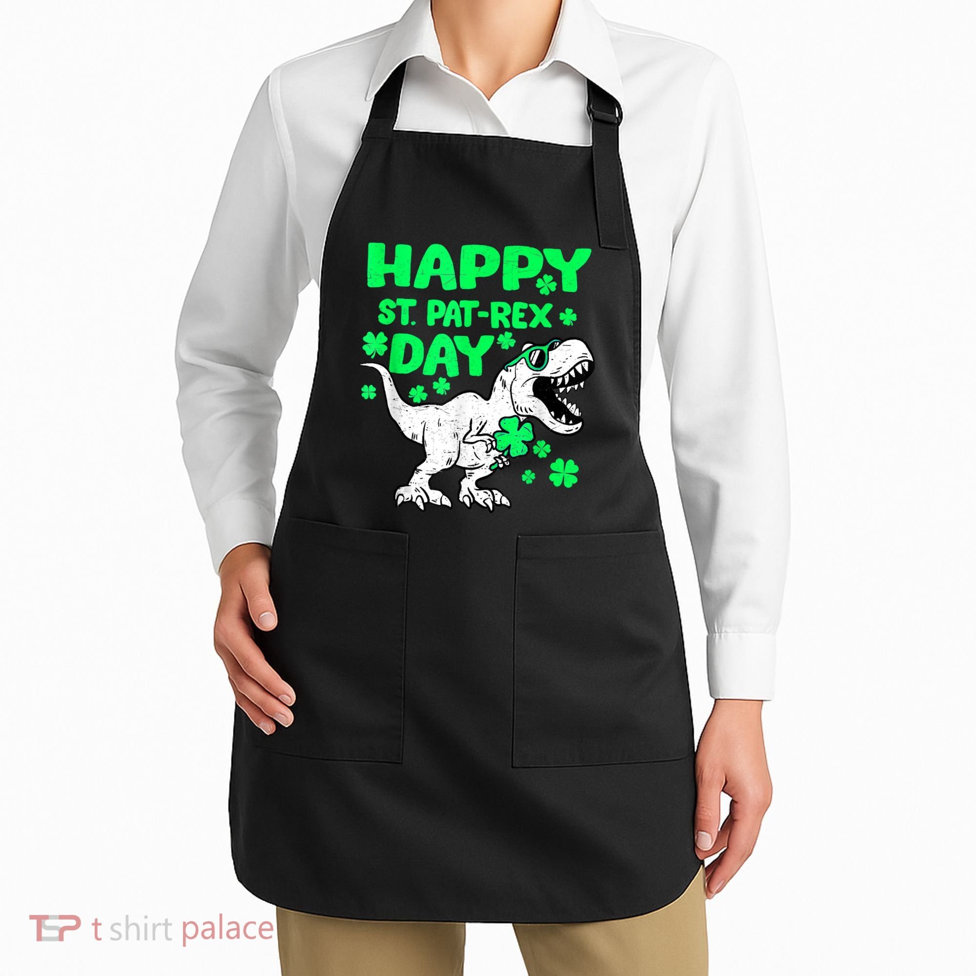 Happy St PaT Rex Dinosaur Saint Patrick's Day Apron