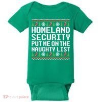 Homeland Security Put Me On The Naughty List Ugly Christmas Baby Bodysuit thumb 0