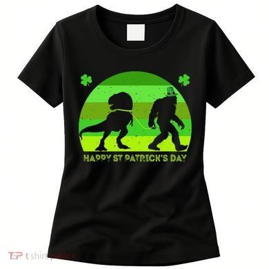 Happy St PaT-Rex Dinosaur Saint Patrick's Day Bigfoot sunset Women's T-Shirt