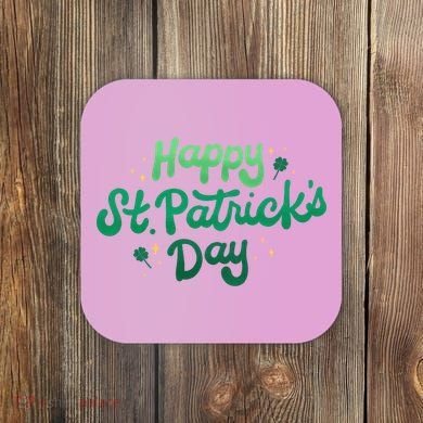 Happy St Patrick's Day Holiday Gift Coaster