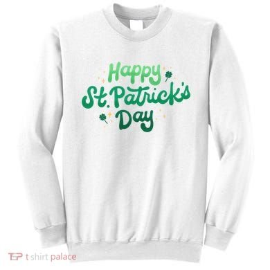 Happy St Patrick's Day Holiday Gift Sweatshirt