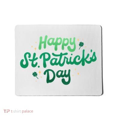Happy St Patrick's Day Holiday Gift Mousepad
