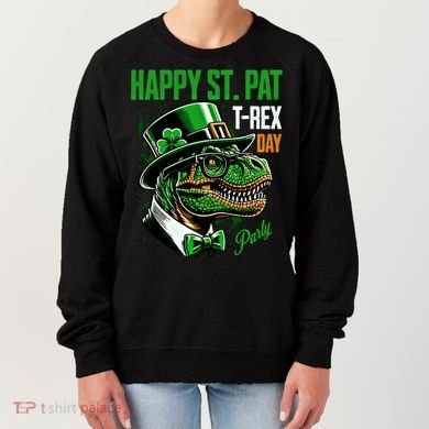 Happy St Pat Rex Day Dino St Patricks Day Women's Sweatshirt