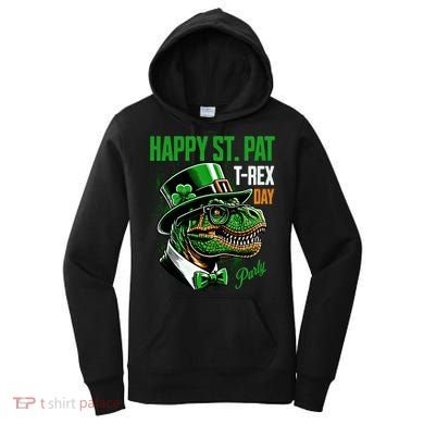 Happy St Pat Rex Day Dino St Patricks Day Women's Hoodie