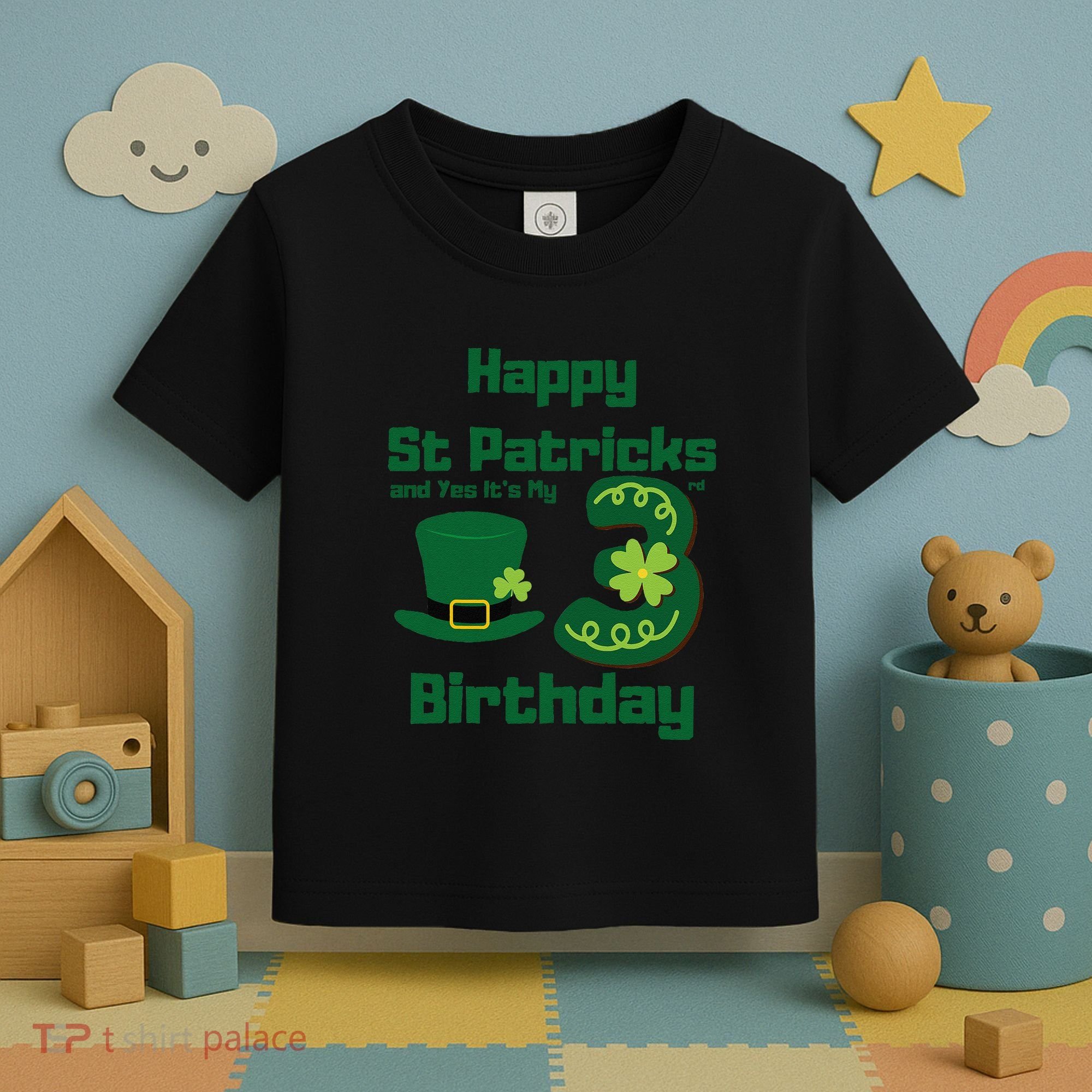 Happy St Patricks Day And Yes ItS My 3rd Birthday Toddler T-Shirt