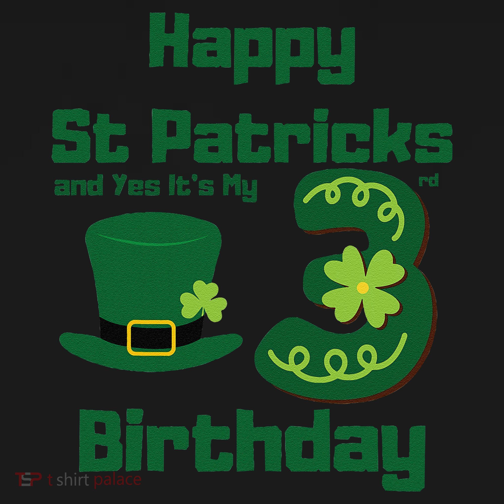 Happy St Patricks Day And Yes ItS My 3rd Birthday Women's Long Sleeve Shirt