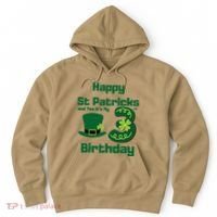 Happy St Patricks Day And Yes ItS My 3rd Birthday Hoodie thumb 0