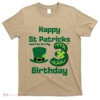 Happy St Patricks Day And Yes ItS My 3rd Birthday T-Shirt thumb 0