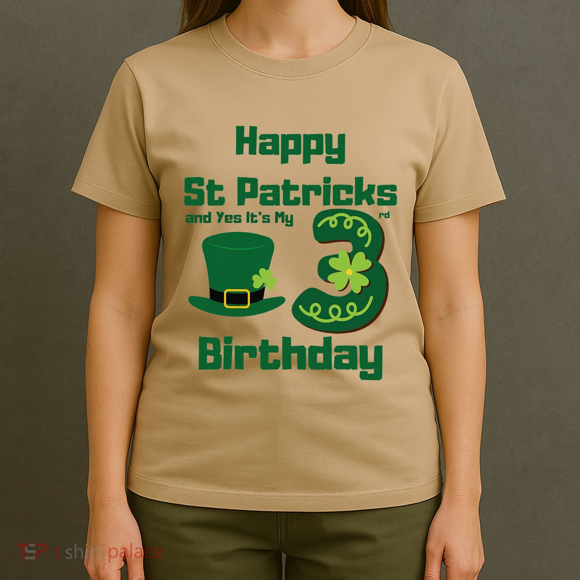 Happy St Patricks Day And Yes ItS My 3rd Birthday T-Shirt