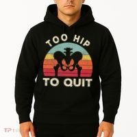Hip Surgery Recovery Hip Replacement Recovery Hoodie thumb 2