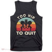 Hip Surgery Recovery Hip Replacement Recovery Tank Top thumb 0