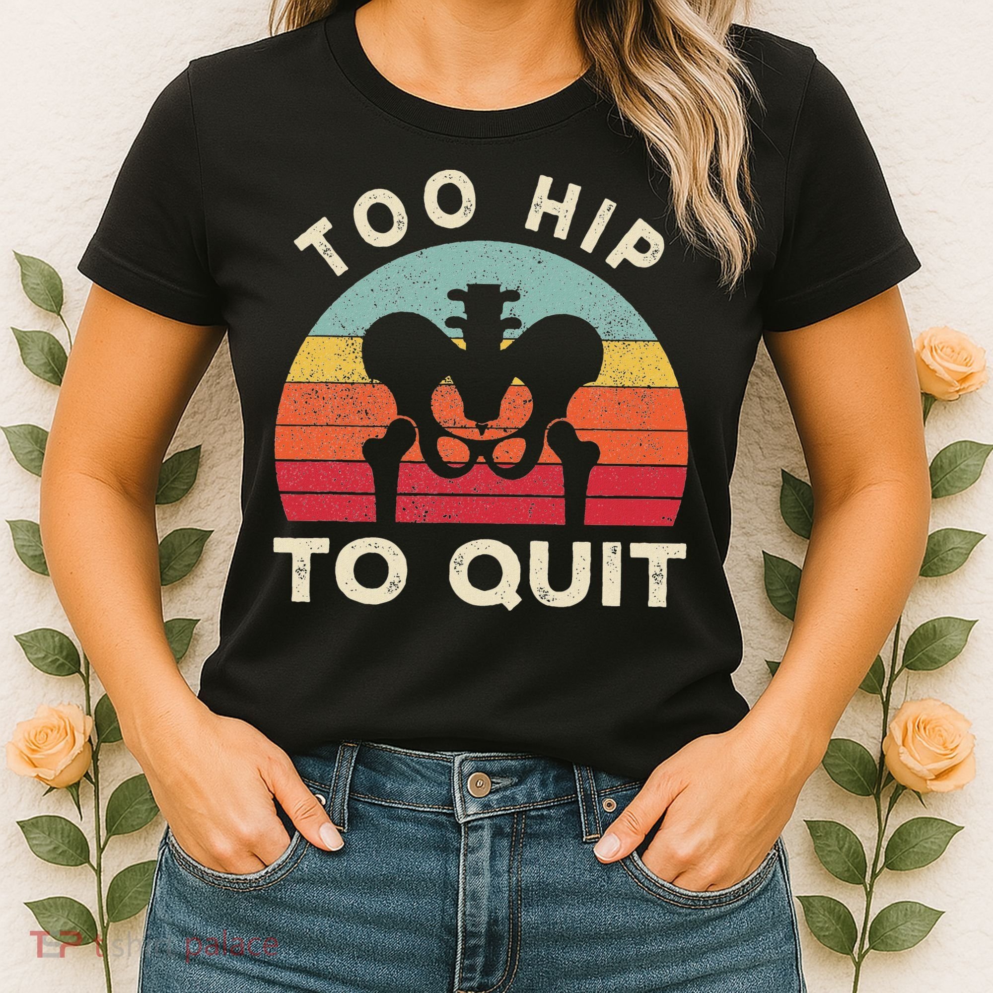 Hip Surgery Recovery Hip Replacement Recovery Women's T-Shirt