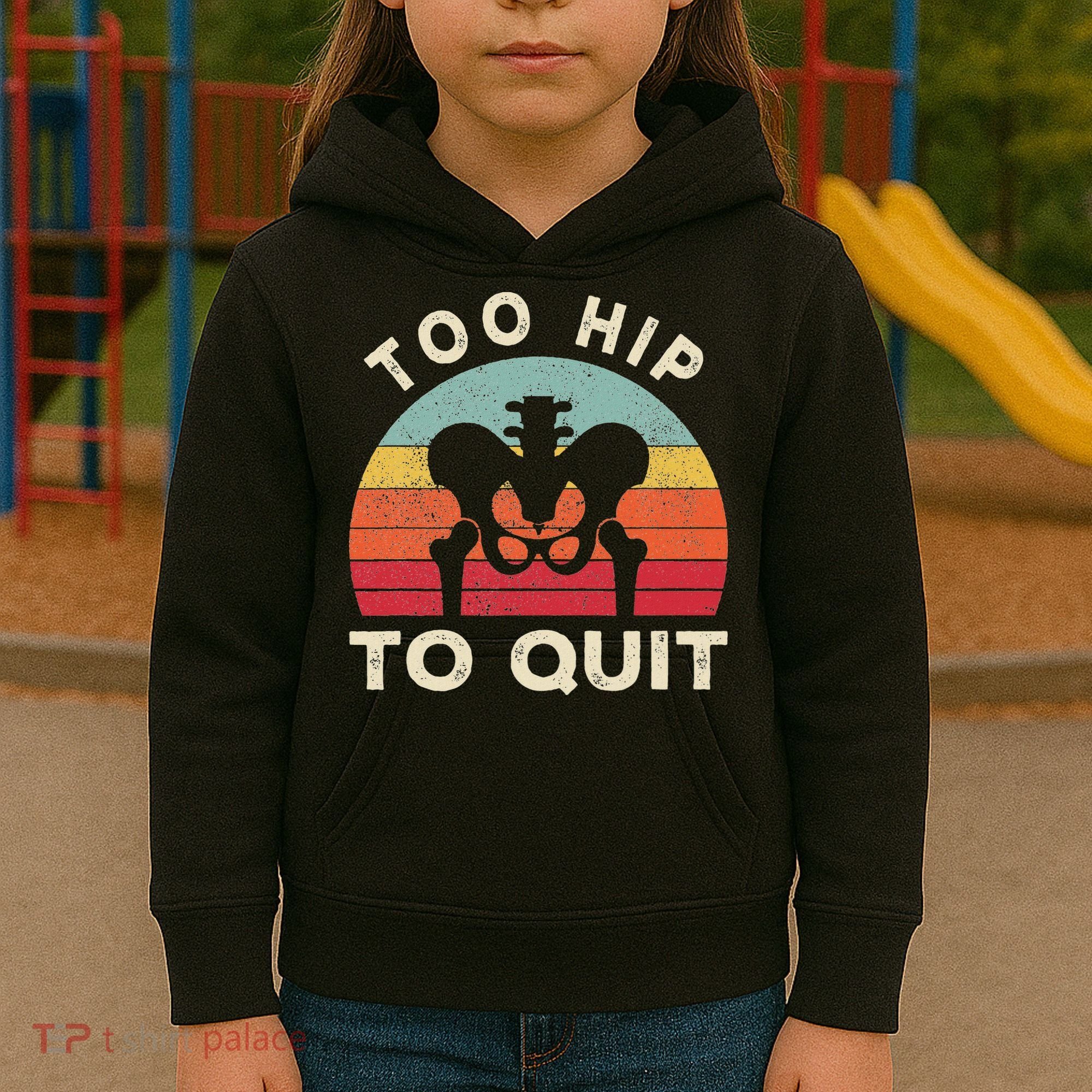 Hip Surgery Recovery Hip Replacement Recovery Kids Hoodie