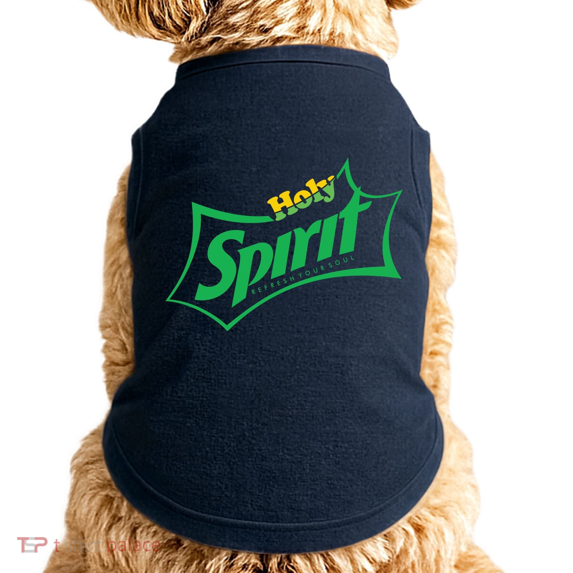 Holy Spirit Refresh Your Soul Doggie Tank