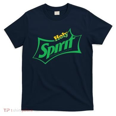 Holy Spirit Refresh Your Soul T-Shirt