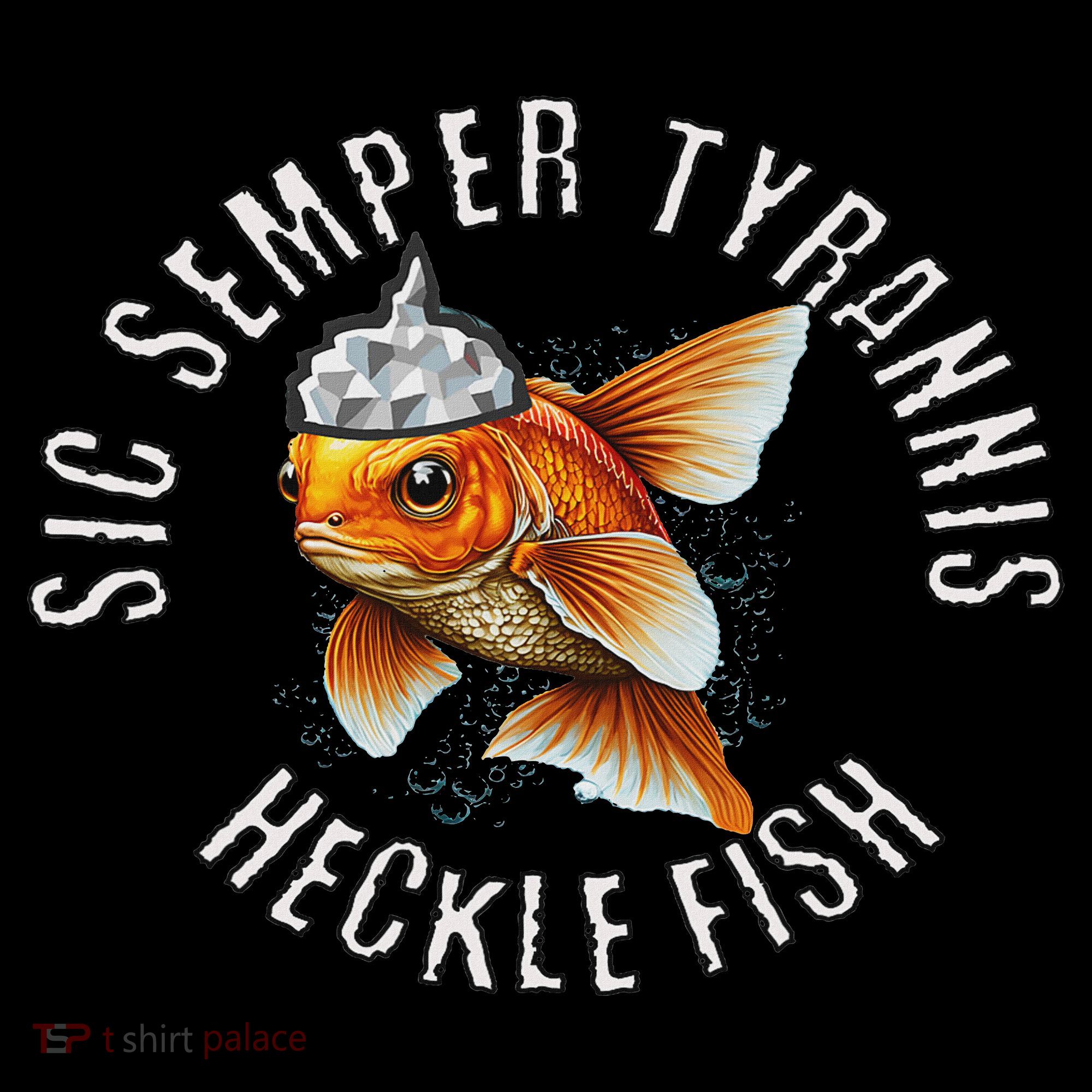 Hecklefish Says Sic Semper Tyrannis Wearing A Tinfoil Hat Long Sleeve Shirt