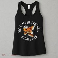 Hecklefish Says Sic Semper Tyrannis Wearing A Tinfoil Hat Women's Tank Top thumb 3