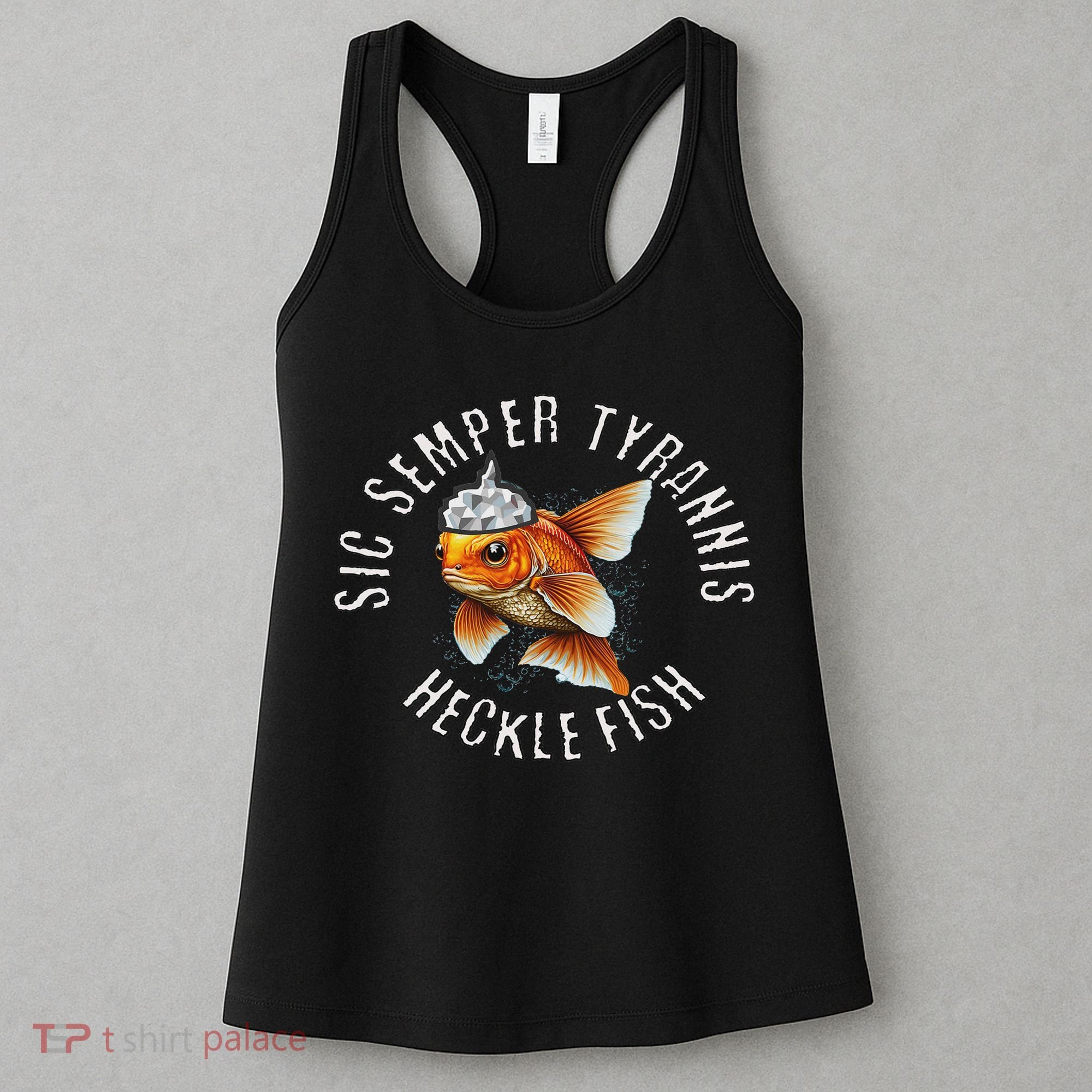 Hecklefish Says Sic Semper Tyrannis Wearing A Tinfoil Hat Women's Tank Top