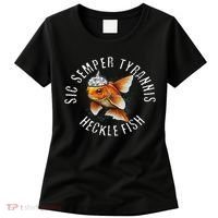 Hecklefish Says Sic Semper Tyrannis Wearing A Tinfoil Hat Women's T-Shirt thumb 0