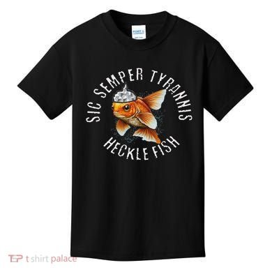 Hecklefish Says Sic Semper Tyrannis Wearing A Tinfoil Hat Kids T-Shirt