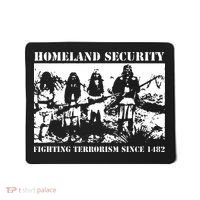 Homeland Security Since 1482 Printed Cotton Mousepad thumb 0