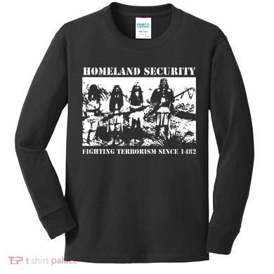 Homeland Security Since 1482 Printed Cotton Kids Long Sleeve Shirt