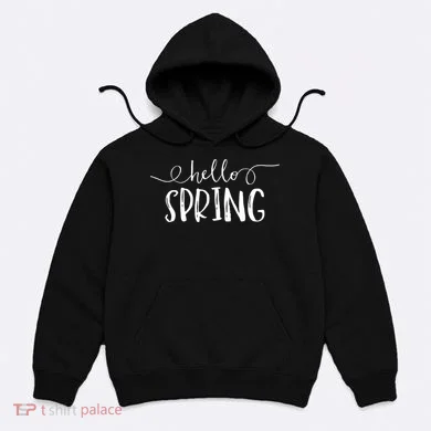 Hello Spring Season Hoodie