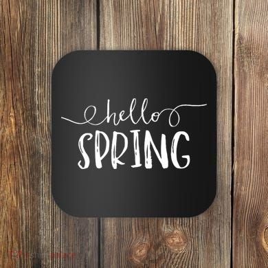Hello Spring Season Coaster
