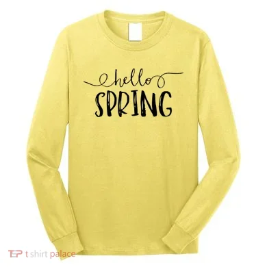 Hello Spring Season Long Sleeve Shirt