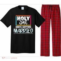 Holy Shit Shes Getting Married Bridesmaids Meaningful Gift Pajama Set thumb 0